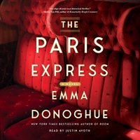 Paris Express - Emma Donoghue - audiobook