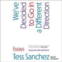 We've Decided to Go in a Different Direction - Max Greenfield - audiobook