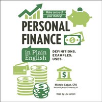 Personal Finance in Plain English - Michele Cagan - audiobook