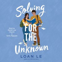 Solving for the Unknown - Loan Le - audiobook