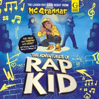 Adventures of Rap Kid - MC Grammar - audiobook