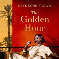 Golden Hour - Kate Lord Brown - audiobook