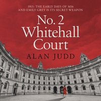 No. 2 Whitehall Court - Alan Judd - audiobook