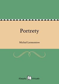 Portrety - Michał Lermontow - ebook