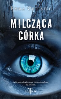 Milcząca córka - Emma Christie - ebook