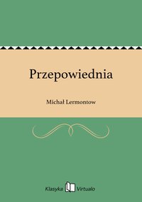 Przepowiednia - Michał Lermontow - ebook