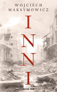 Inni - Wojciech Maksymowicz - ebook