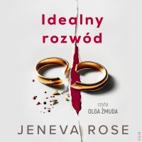Idealny rozwód - Jeneva Rose - audiobook