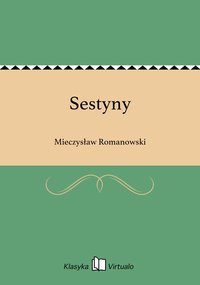 Sestyny - Mieczysław Romanowski - ebook