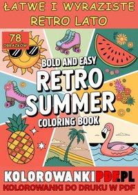 Retro Lato Łatwe i Wyraziste Kolorowanki Dla Dorosłych Do Druku w PDF - Relaksująca Antystresowa Książka Do Kolorowania - Artful Palette - ebook