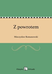 Z powrotem - Mieczysław Romanowski - ebook