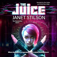 Juice - Stilson Janet Stilson - audiobook