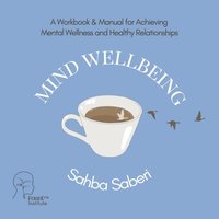 Mind Wellbeing - Imani Dorsan Imani - audiobook