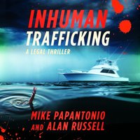 Inhuman Trafficking - Alan Russell - audiobook