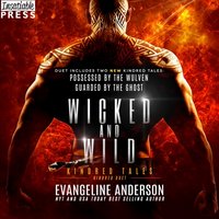 Wicked and Wild - Evangeline Anderson - audiobook