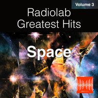 Radiolab Greatest Hits, Vol. 3 - Latif Nasser - audiobook