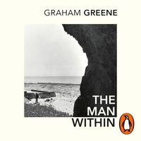 Man Within - Graham Greene - audiobook