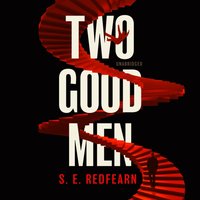 Two Good Men - S. E. Redfearn - audiobook