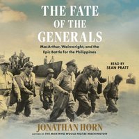Fate of the Generals - Jonathan Horn - audiobook