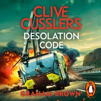 Clive Cussler's Desolation Code - Graham Brown - audiobook