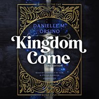 Kingdom Come - Danielle M. Orsino - audiobook