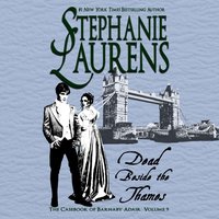 Dead Beside the Thames - Stephanie Laurens - audiobook