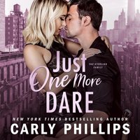 Just One More Dare - Carly Phillips - audiobook