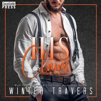 His Claim - Winter Travers - audiobook