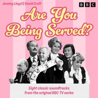 Are You Being Served? - David Croft - audiobook