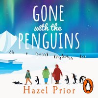 Gone with the Penguins - Hazel Prior - audiobook