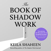 Book of Shadow Work - Keila Shaheen - audiobook