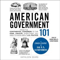 American Government 101 - Kathleen Sears - audiobook