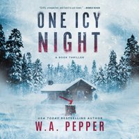 One Icy Night - W. A. Pepper - audiobook