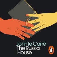 Russia House - John le Carre - audiobook
