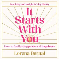 It Starts with You - Lorena Bernal - audiobook
