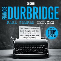 Paul Temple Deduces - Francis Durbridge - audiobook