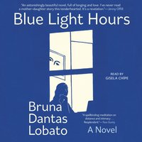 Blue Light Hours - Bruna Dantas Lobato - audiobook
