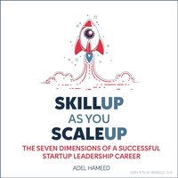 SkillUp As You ScaleUp - Hameed Adel Hameed - audiobook