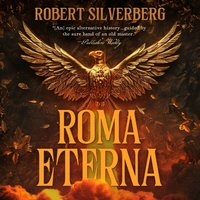 Roma Eterna - Robert Silverberg - audiobook