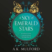 Sky of Emerald Stars - A.K. Mulford - audiobook