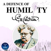 Defence of Humility - G. K. Chesterton - audiobook