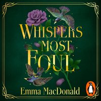 Whispers Most Foul - Emma MacDonald - audiobook