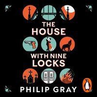 House with Nine Locks - Philip Gray - audiobook