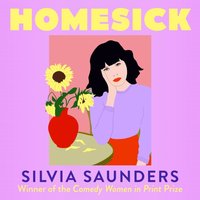 Homesick - Silvia Saunders - audiobook