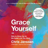 Grace Yourself - Chris Janssen - audiobook