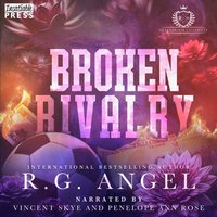 Broken Rivalry - R.G. Angel - audiobook