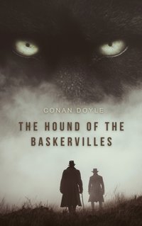 Hound of the Baskervilles - Conan Doyle - audiobook