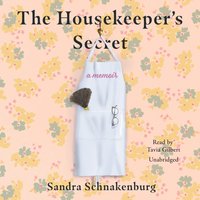 Housekeeper's Secret - Sandra Schnakenburg - audiobook