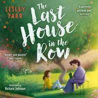 Last House in the Row - Lesley Parr - audiobook
