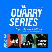 Quarry Series, Books 7-9 - Max Allan Collins - audiobook